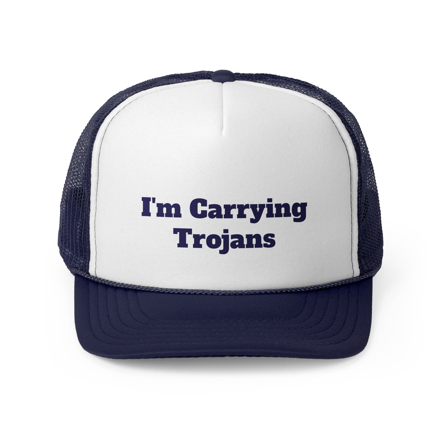 I'm carrying Trojans