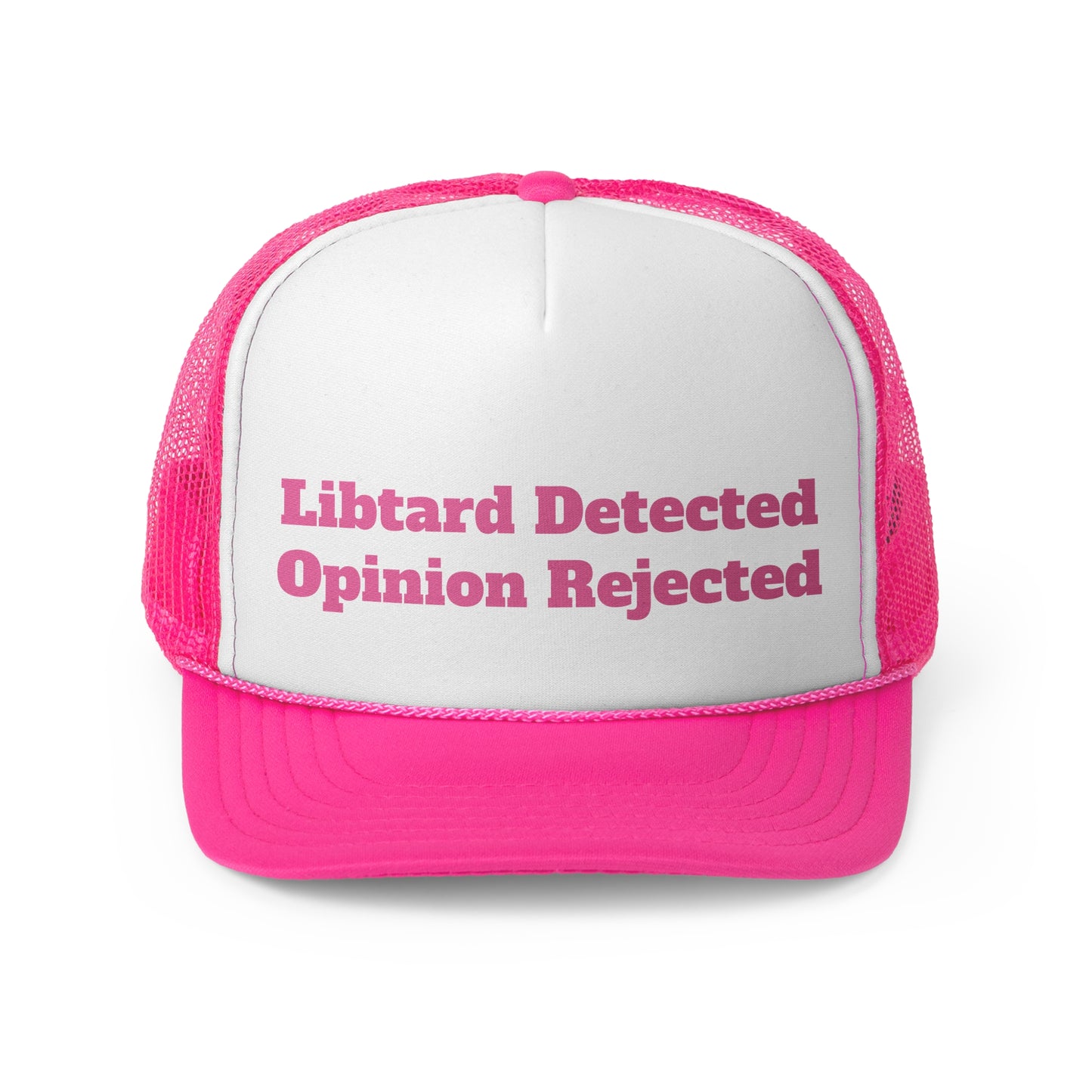 Libtard Detected Opinion Rejected