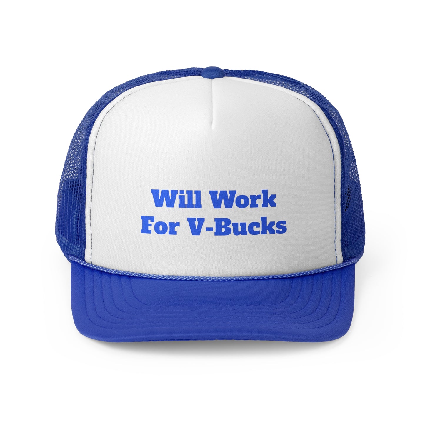 Will Work For V-Bucks