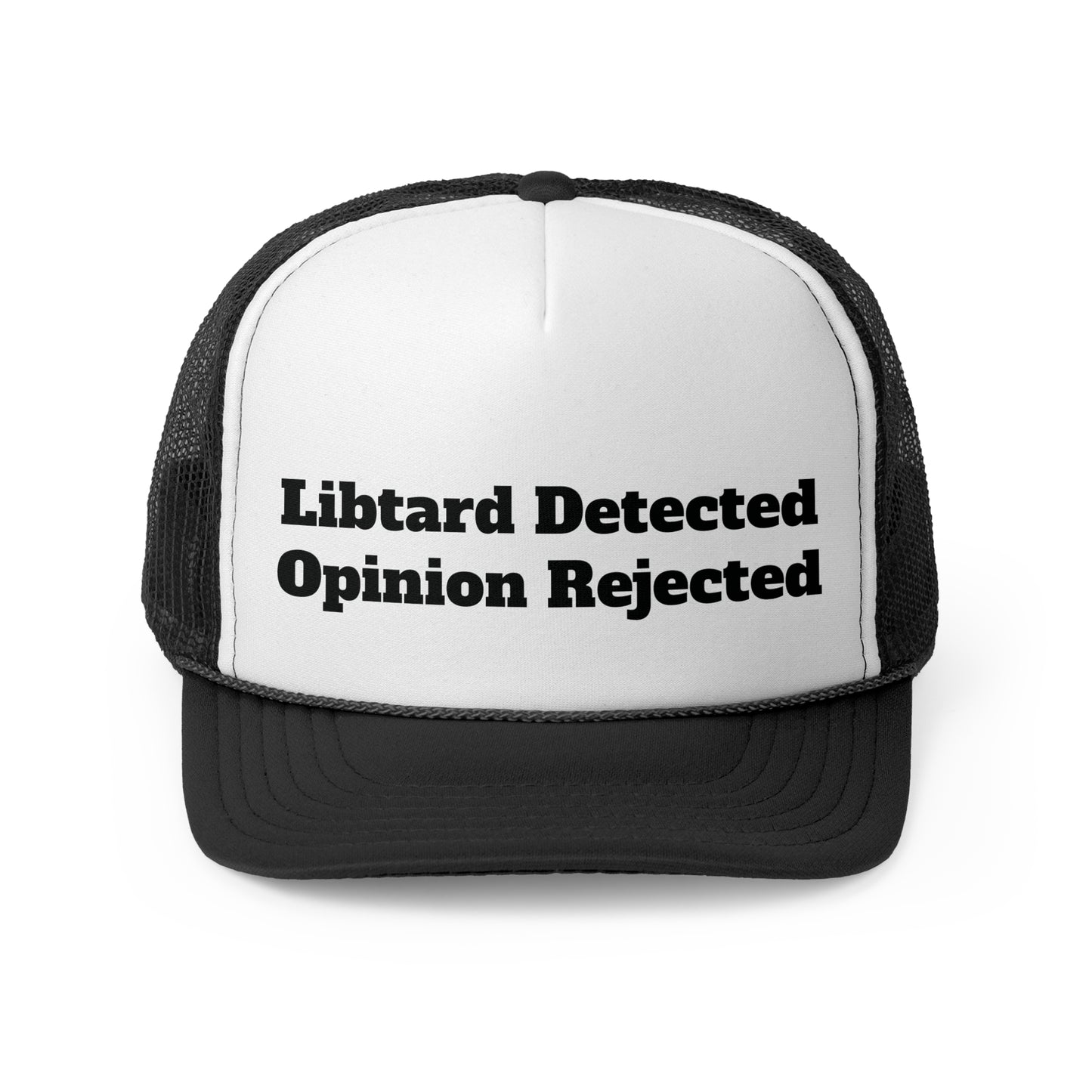 Libtard Detected Opinion Rejected