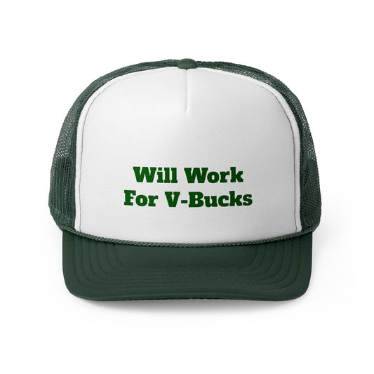 Will Work For V-Bucks