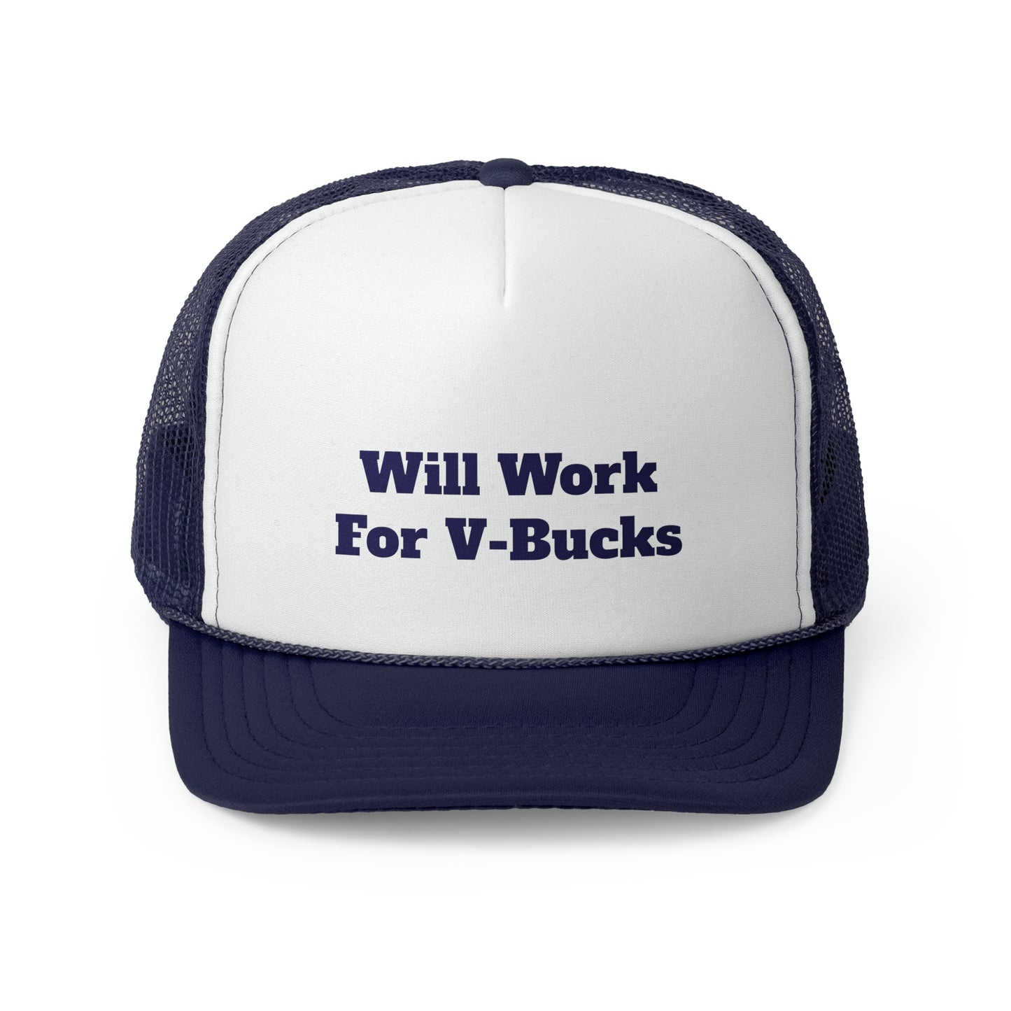 Will Work For V-Bucks